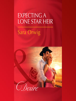 cover image of Expecting a Lone Star Heir